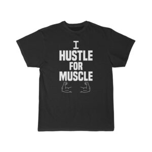 Men’s Short Sleeve Tee –  I Hustle